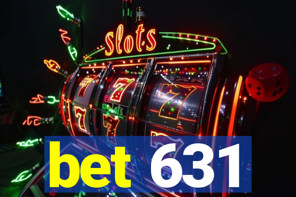 bet 631